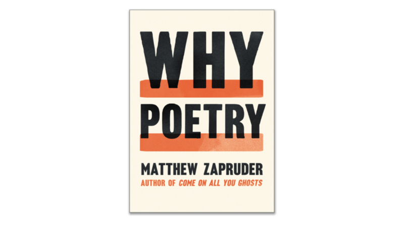 zapruder, why-poetry, poetry,